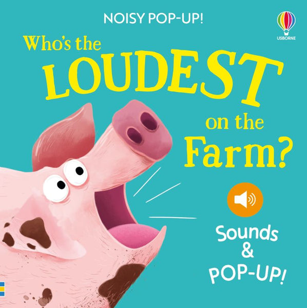 Noisy Pop-Ups: Who's the Loudest on the Farm